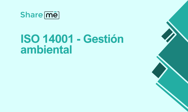 ISO 14001: Gestión ambiental paso a paso